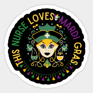 Mardi Gras Nurse This Nurse Loves Mardi Gras Funny Sticker